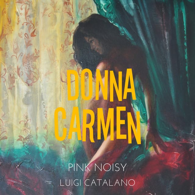 Donna Carmen (Feat. Luigi Catalano)