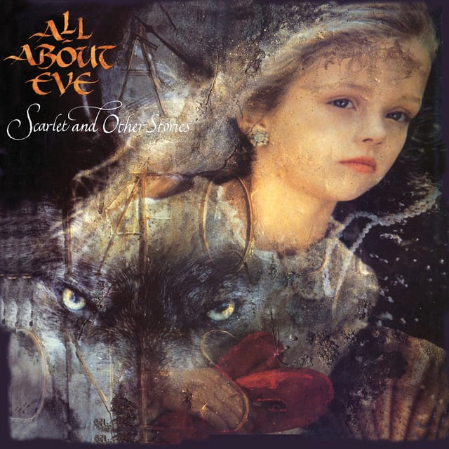All About Eve - Dream Now