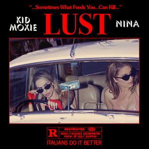 Lust (feat. NINA)